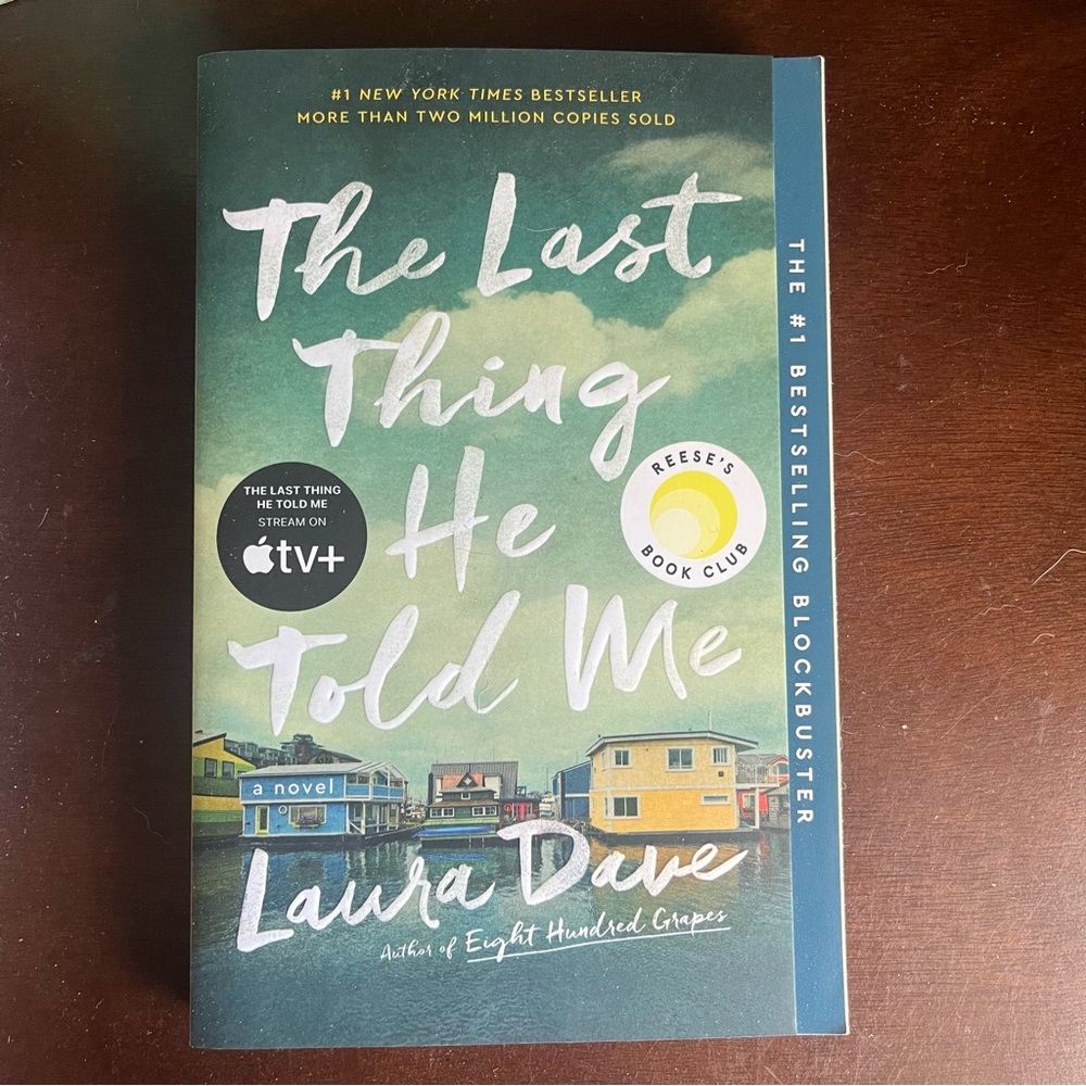 The Last Thing He Told Me by Laura Dave paperback book